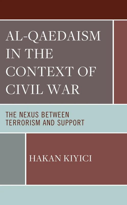 Al-Qadeaism in the Context of Civil War: The Nexus between Terrorism and Support