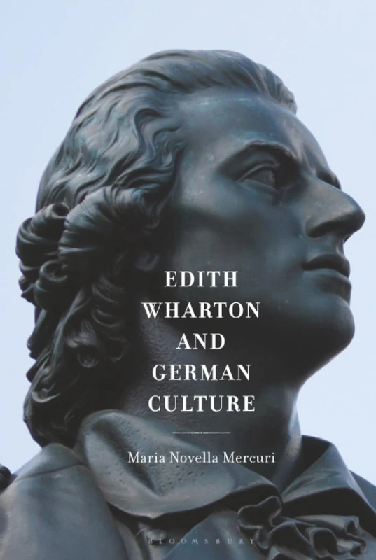 Edith Wharton and German Culture