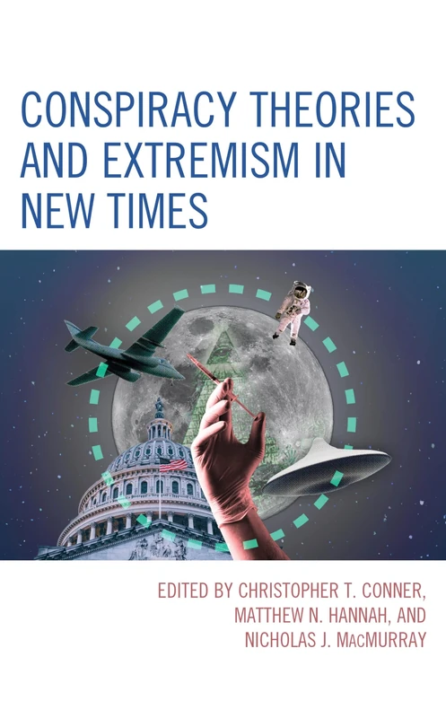 Conspiracy Theories and Extremism in New Times (The Frankfurt School in New Times) - Image 1