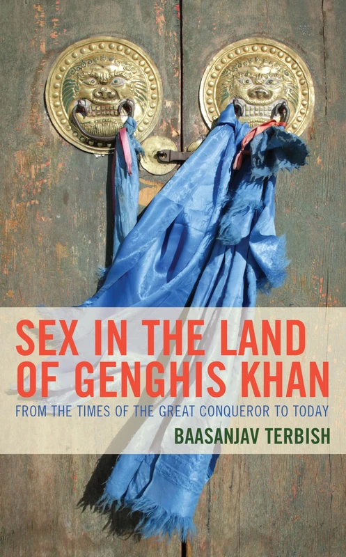 Sex in the Land of Genghis Khan: From the Times of the Great Conqueror to Today - Image 1