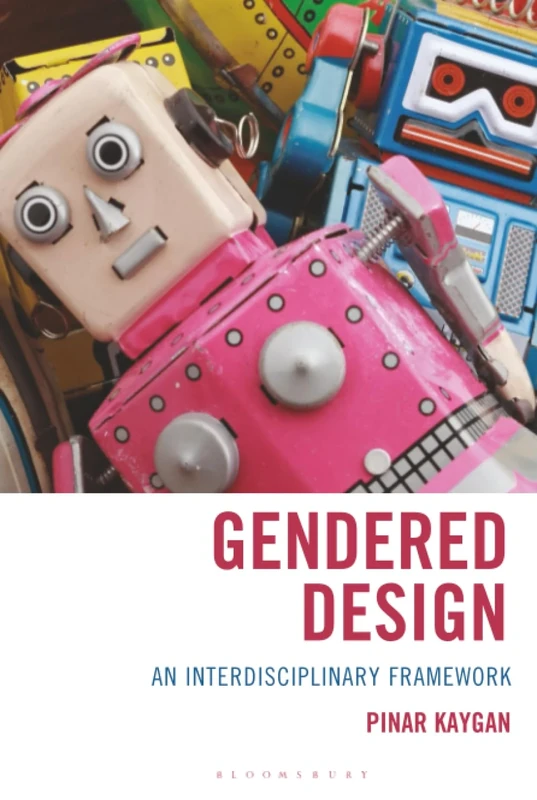 Gendered Design: An Interdisciplinary Framework
