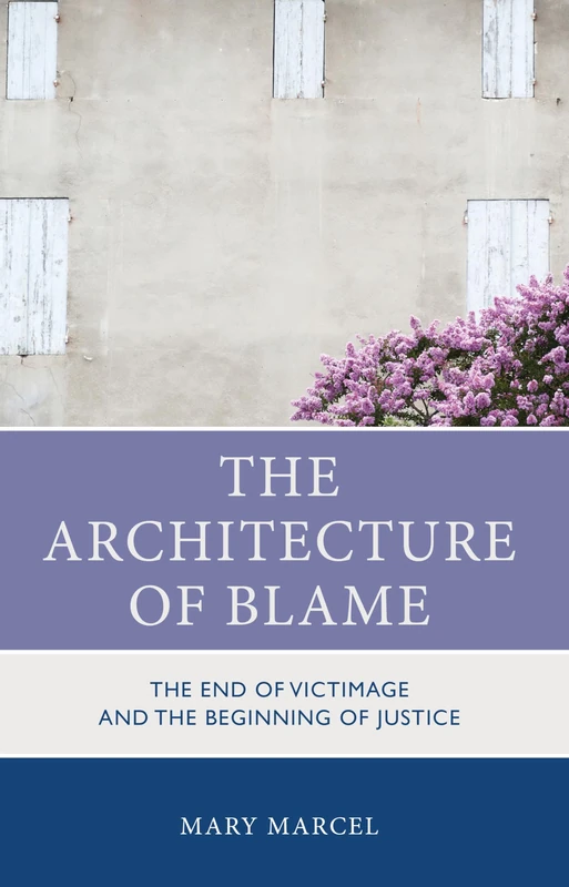 The Architecture of Blame: The End of Victimage and the Beginning of Justice - Image 1