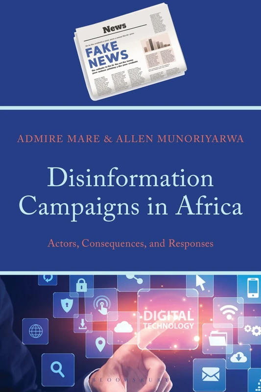 Disinformation Campaigns in Africa: Actors, Consequences, and Responses