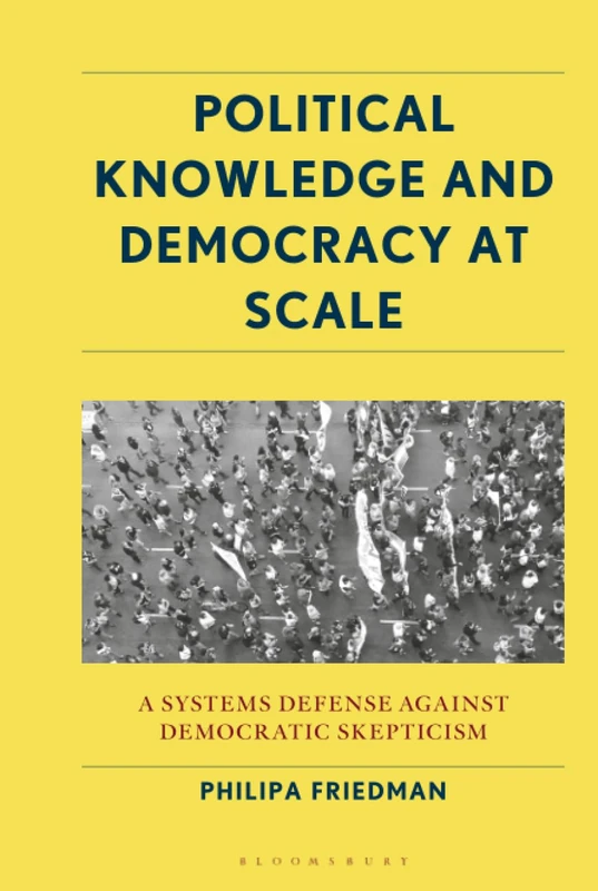 Political Knowledge and Democracy at Scale: A Systems Defense Against Democratic Skepticism