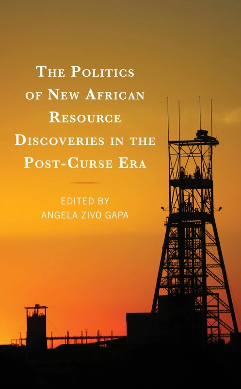 The Politics of New African Resource Discoveries in the Post-Curse Era - Image 1