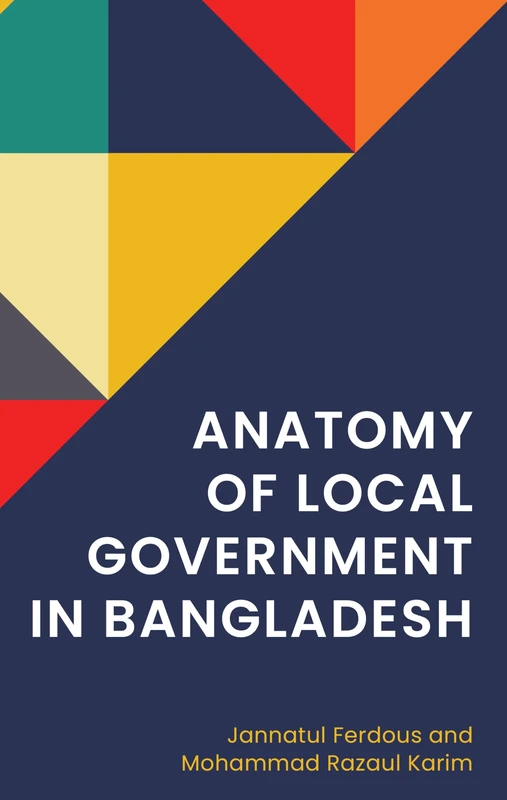 Anatomy of Local Government in Bangladesh - Image 1