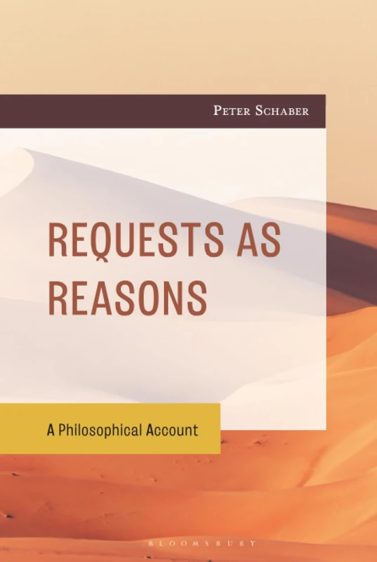Requests as Reasons: A Philosophical Account