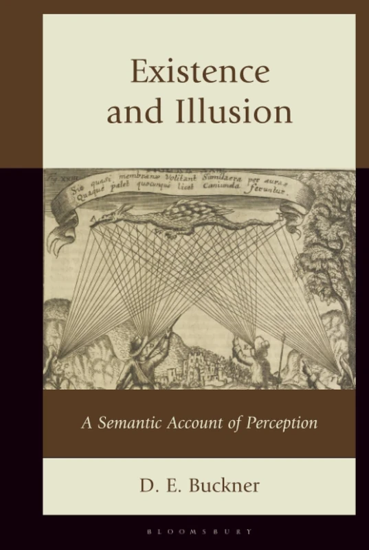 Existence and Illusion: A Semantic Account of Perception