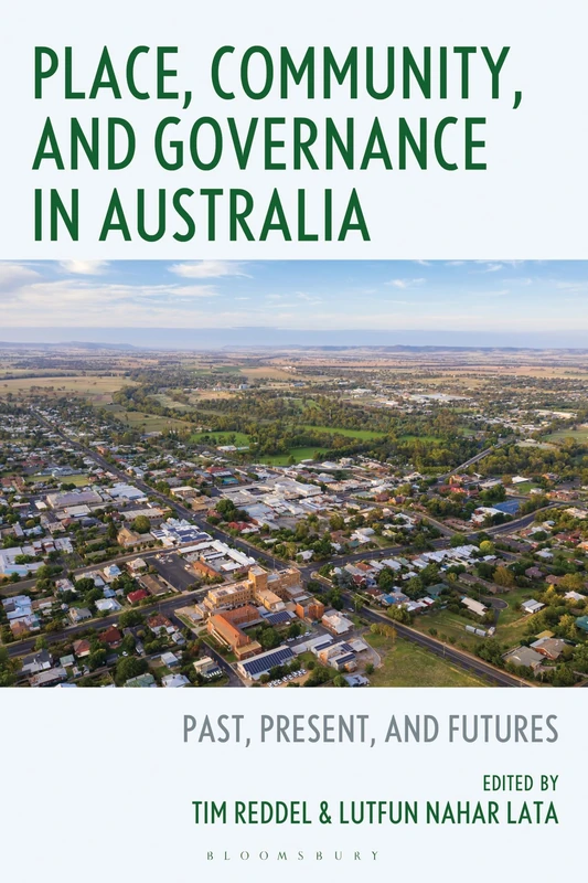 Place, Community, and Governance in Australia: Past, Present, and Futures