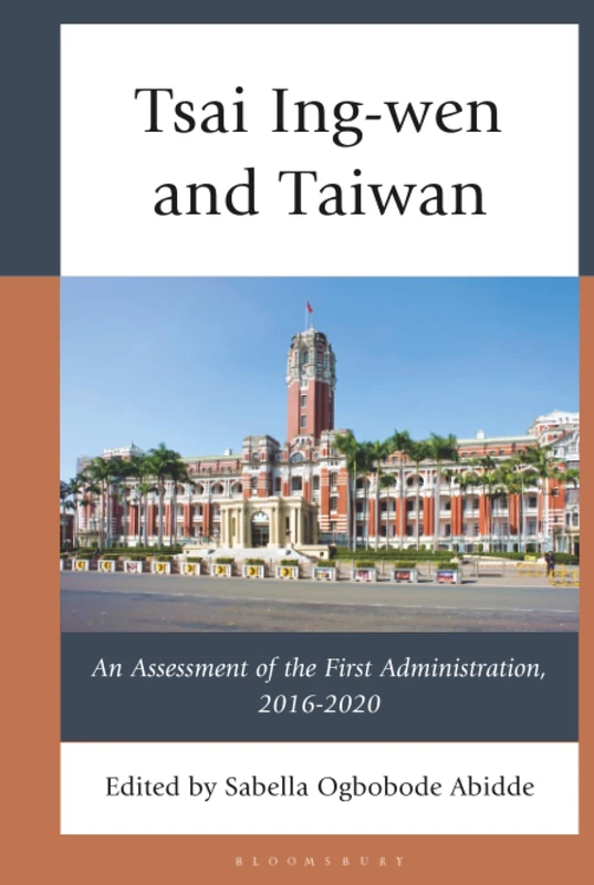 Tsai Ing-wen and Taiwan: An Assessment of the First Administration, 2016-2020 - Image 1