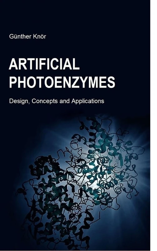 Artificial Photoenzymes: Design, Concepts and Applications
