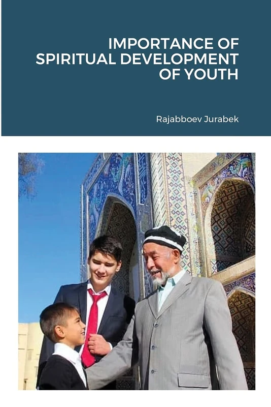 IMPORTANCE OF SPIRITUAL DEVELOPMENT OF YOUTH