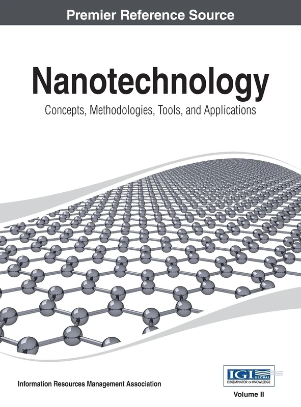 Nanotechnology: Concepts, Methodologies, Tools, and Applications Vol 2