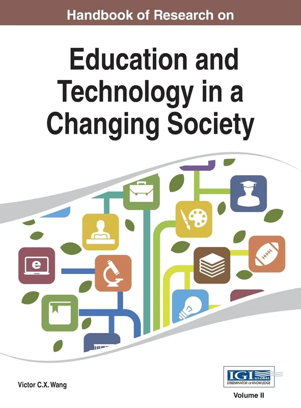 Handbook of Research on Education and Technology in a Changing Society Vol 2