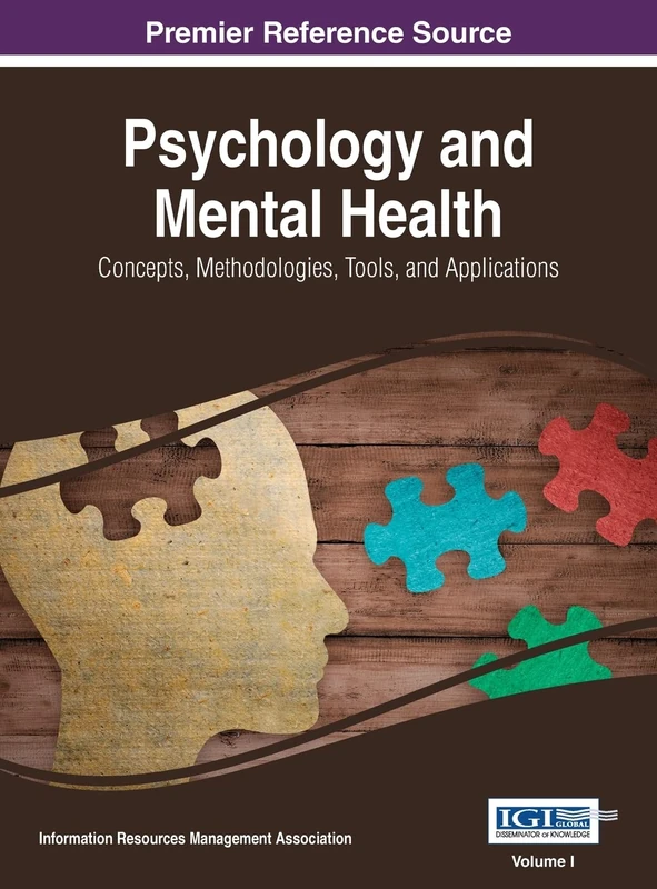 Psychology and Mental Health Vol 1 - Information Science Reference