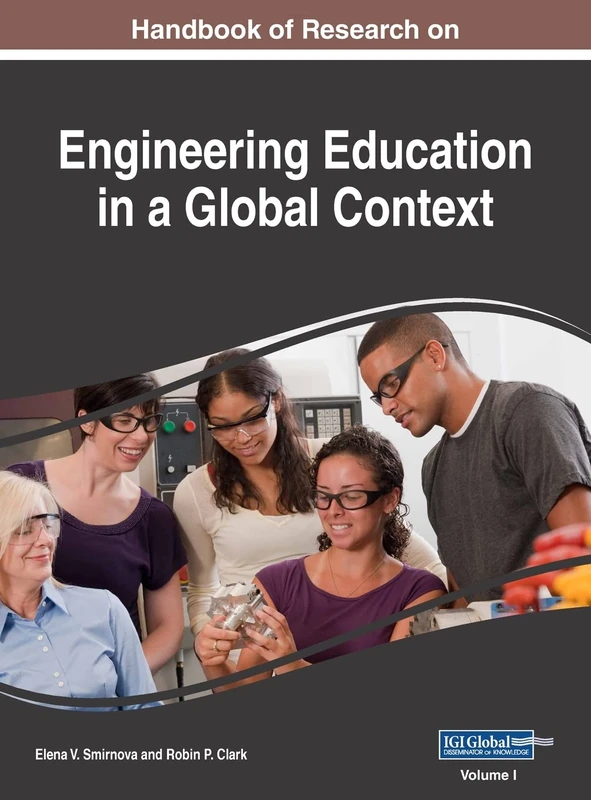 Handbook of Research on Engineering Education in a Global Context, VOL 1