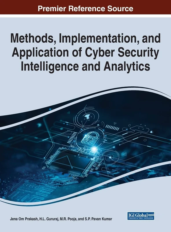 Handbook of Research on Cyber Security Intelligence and Analytics (Advances in Information Security, Privacy, and Ethics)
