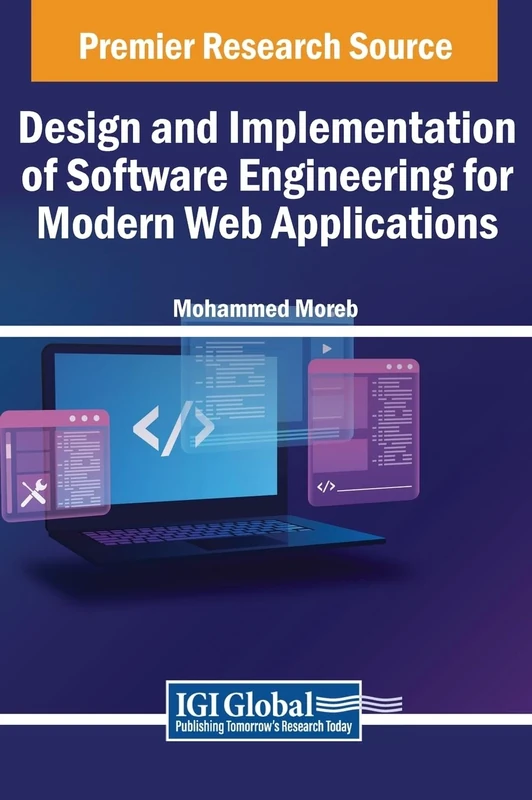 Software Engineering for Modern Web Applications: Requirement, Design, and Implementation