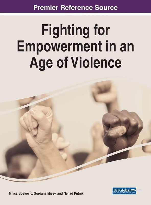 Fighting for Empowerment in an Age of Violence (Advances in Religious and Cultural Studies)