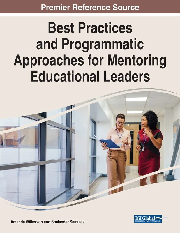 Mentoring Educational Leaders - Information Science Reference