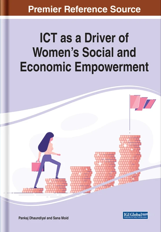 ICT as a Driver of Women's Social and Economic Empowerment