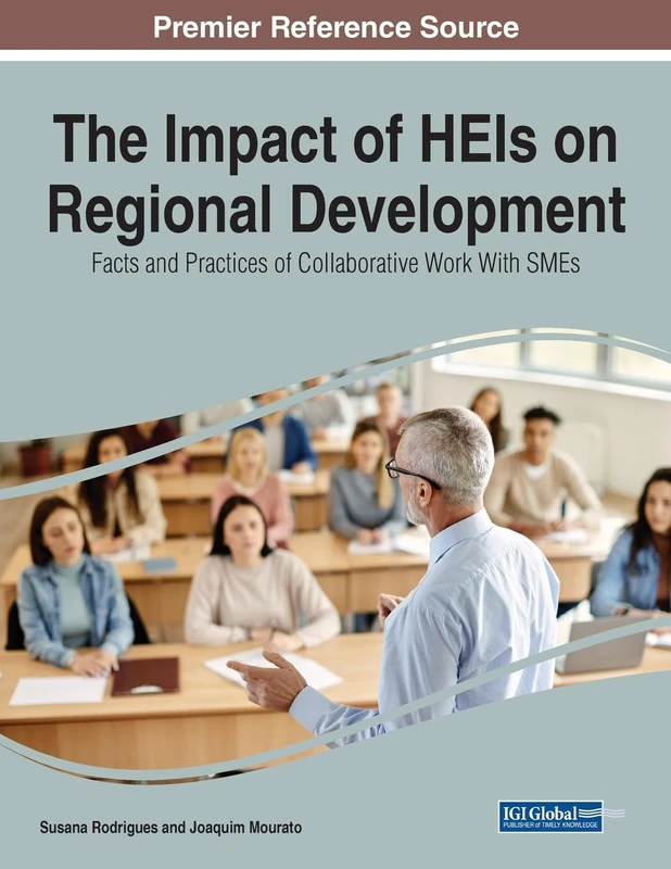 The Impact of HEIs on Regional Development: Facts and Practices of Collaborative Work With SMEs - Image 1