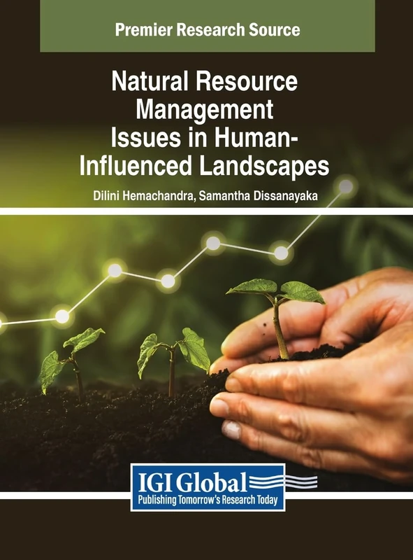 Natural Resource Management Issues in Human-Influenced Landscapes