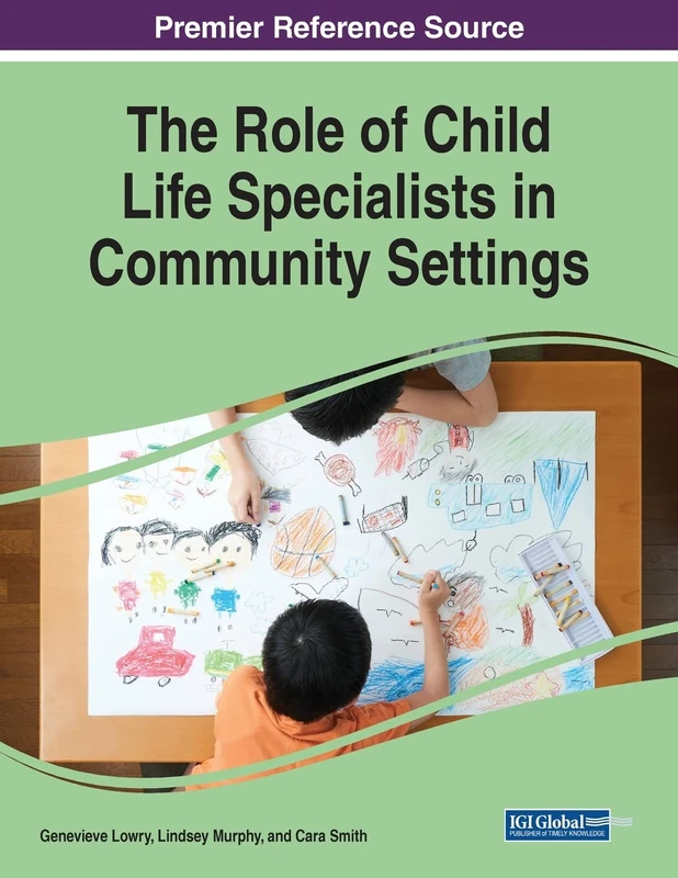 Child Life Specialists in Community Settings - ISR Book