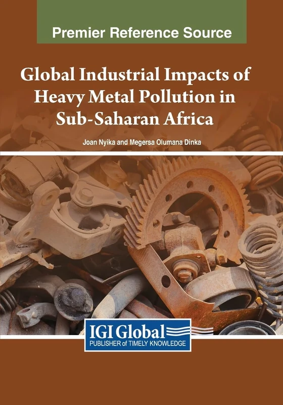 Global Industrial Impacts of Heavy Metal Pollution in Sub-Saharan Africa