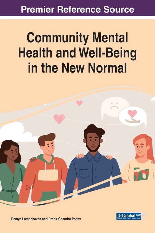 Community Mental Health and Well-Being in the New Normal (Advances in Psychology, Mental Health, and Behavioral Studies)