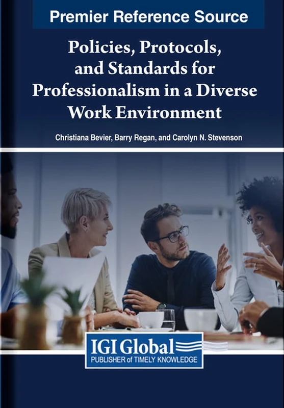 Policies, Protocols, and Standards for Professionalism in a Diverse Work Environment (e-Book Collection - Copyright 2024) - Image 1
