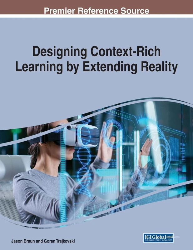 Designing Context-Rich Learning by Extending Reality - Book
