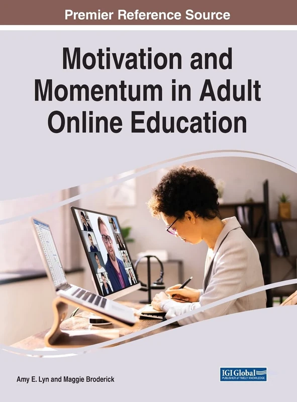 Motivation and Momentum in Adult Online Education