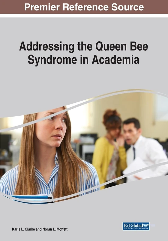 Addressing the Queen Bee Syndrome in Academia - Book - Image 1