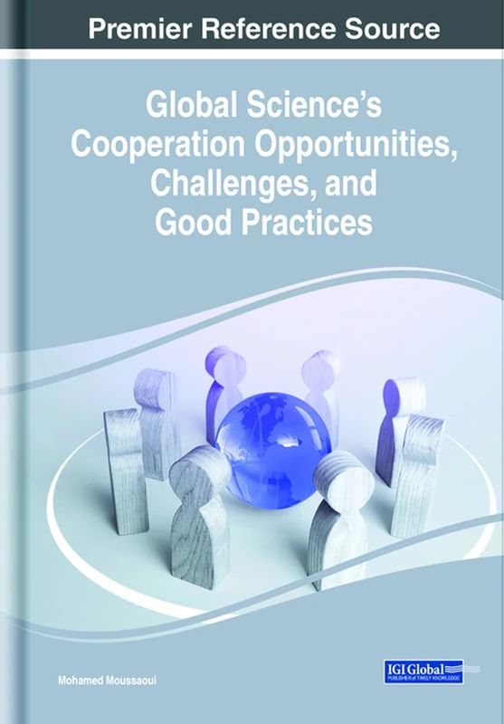Global Science's Cooperation Opportunities, Challenges, and Good Practices