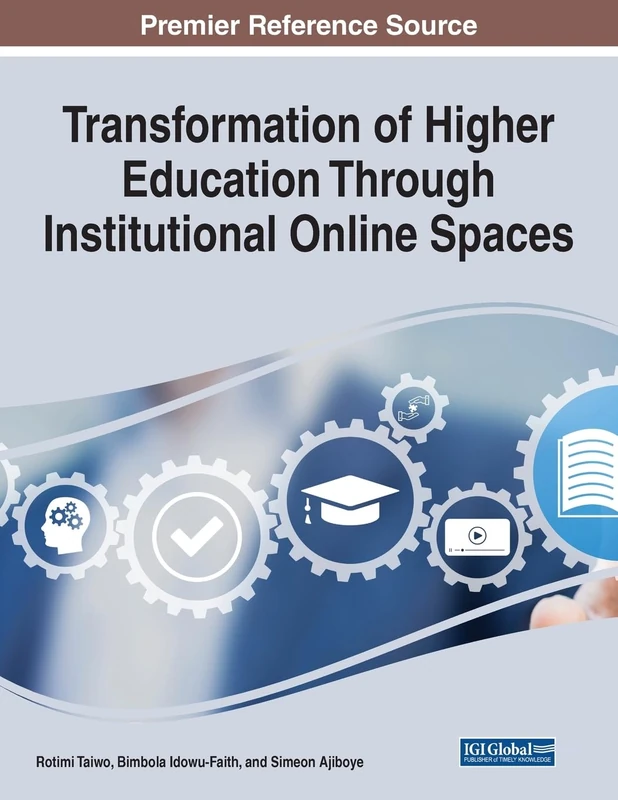 Information Science Reference - Higher Education Online Spaces