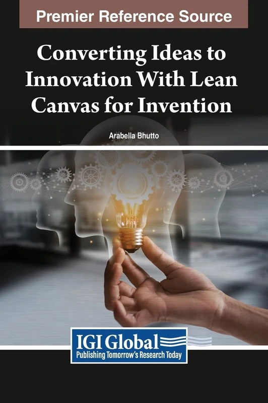 Converting Ideas to Innovation With Lean Canvas For Invention - Image 1