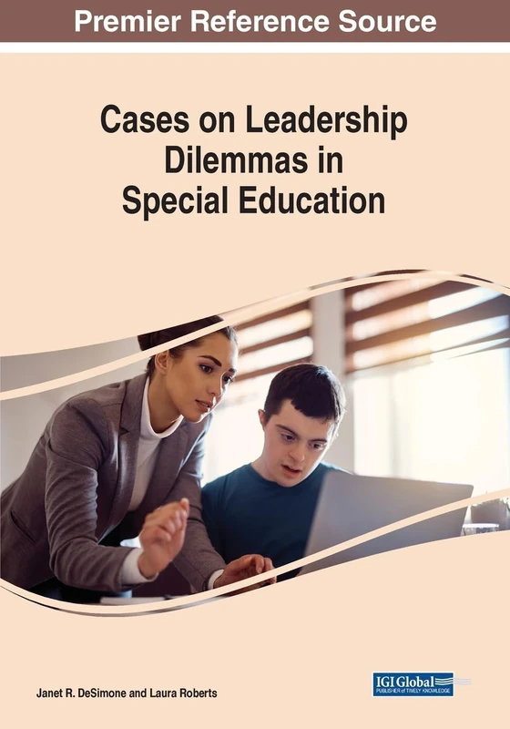 Information Science Reference - Cases on Leadership Dilemmas