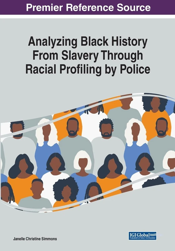 Analyzing Black History - Information Science Reference Book