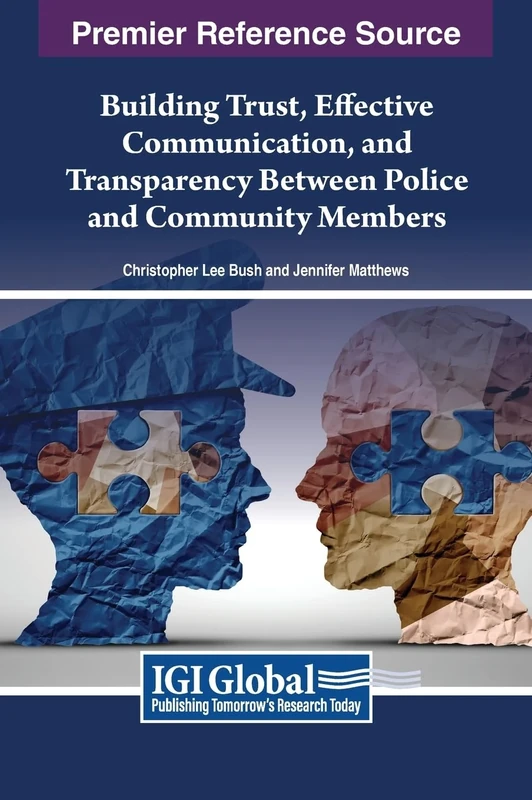 Building Trust, Effective Communication, and Transparency Between Police and Community Members - Image 1