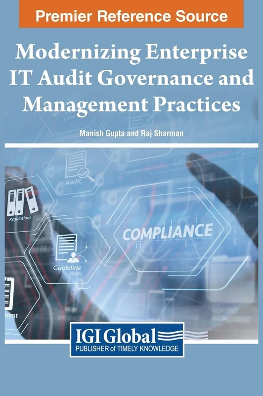 Modernizing Enterprise IT Audit Governance and Management Practices