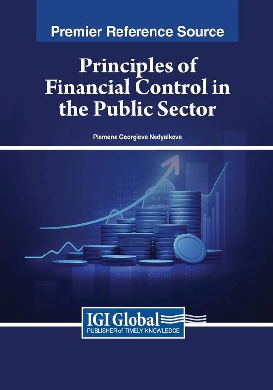 Principles of Financial Control in the Public Sector (Advances in Finance, Accounting, and Economics (Afae) Book Series) - Image 1