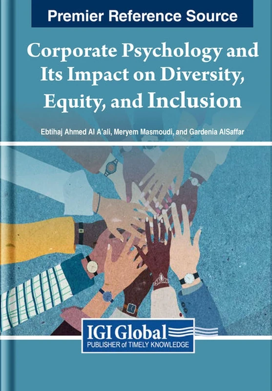 Corporate Psychology and Its Impact on Diversity, Equity, and Inclusion (e-Book Collection - Copyright 2024) - Image 1