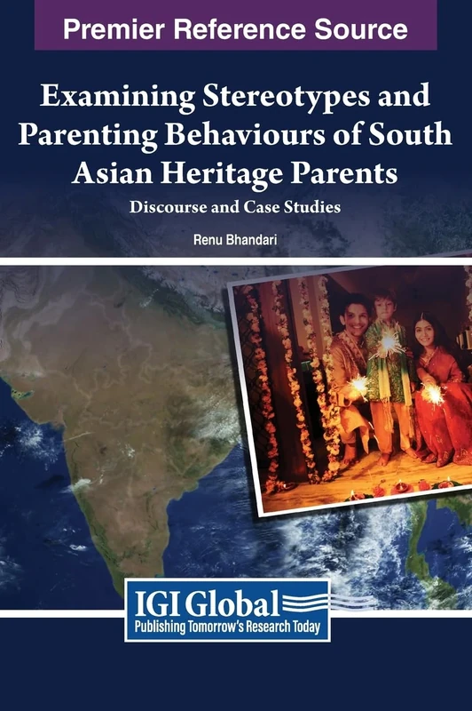 Examining Stereotypes and Parenting Behaviors of Asian Heritage Parents: Discourse and Case Studies - Image 1