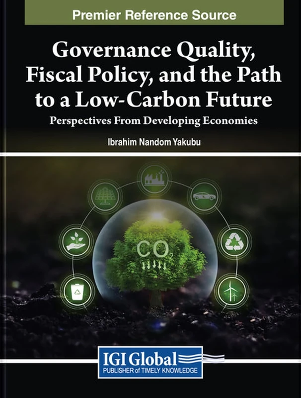 Governance Quality, Fiscal Policy, and the Path to a Low-Carbon Future: Perspectives From Developing Economies