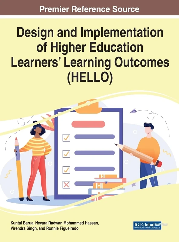 Design and Implementation of Higher Education Learners' Learning Outcomes (HELLO) (Advances in Higher Education and Professional Development) - Image 1