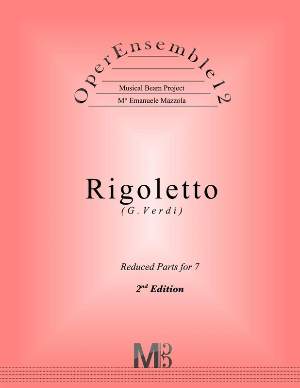 OperEnsemble12, Rigoletto (G.Verdi): Reduced Parts (7 players): 4