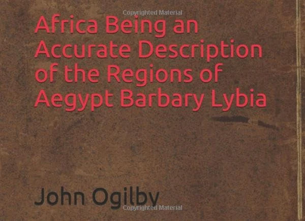 Africa Being an Accurate Description of the Regions of Aegypt Barbary Lybia - Image 1
