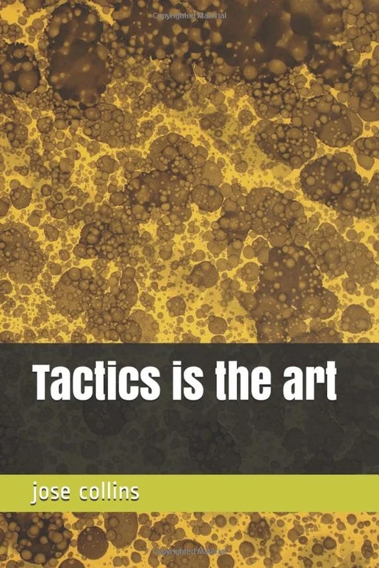 Tactics is the art
