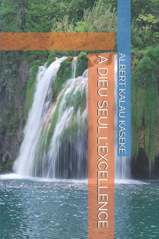 A DIEU SEUL L’EXCELLENCE - Image 1